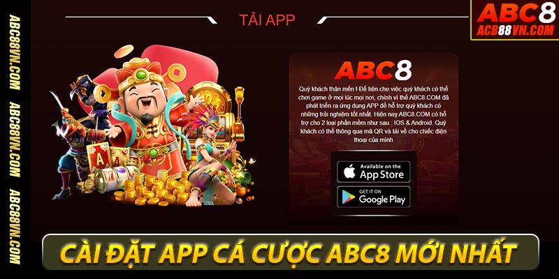 Cài đặt ứng dụng cá cược abc88 mới nhất