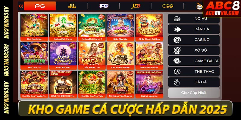 Trải nghiệm kho game cá cược abc88